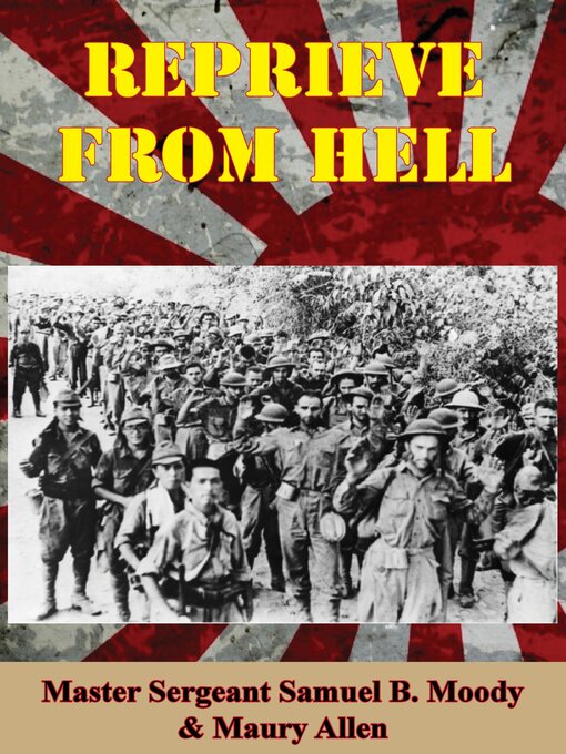 Title details for Reprieve From Hell by Master Sergeant Samuel B. Moody - Available